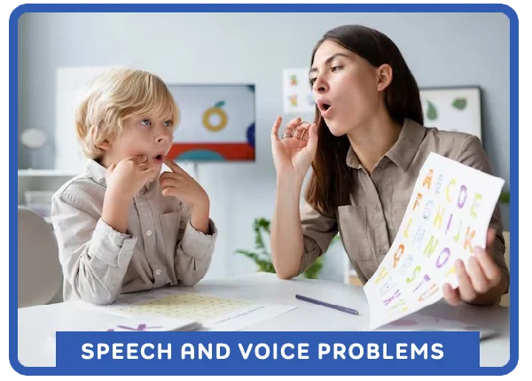 Speech and Voice Problems